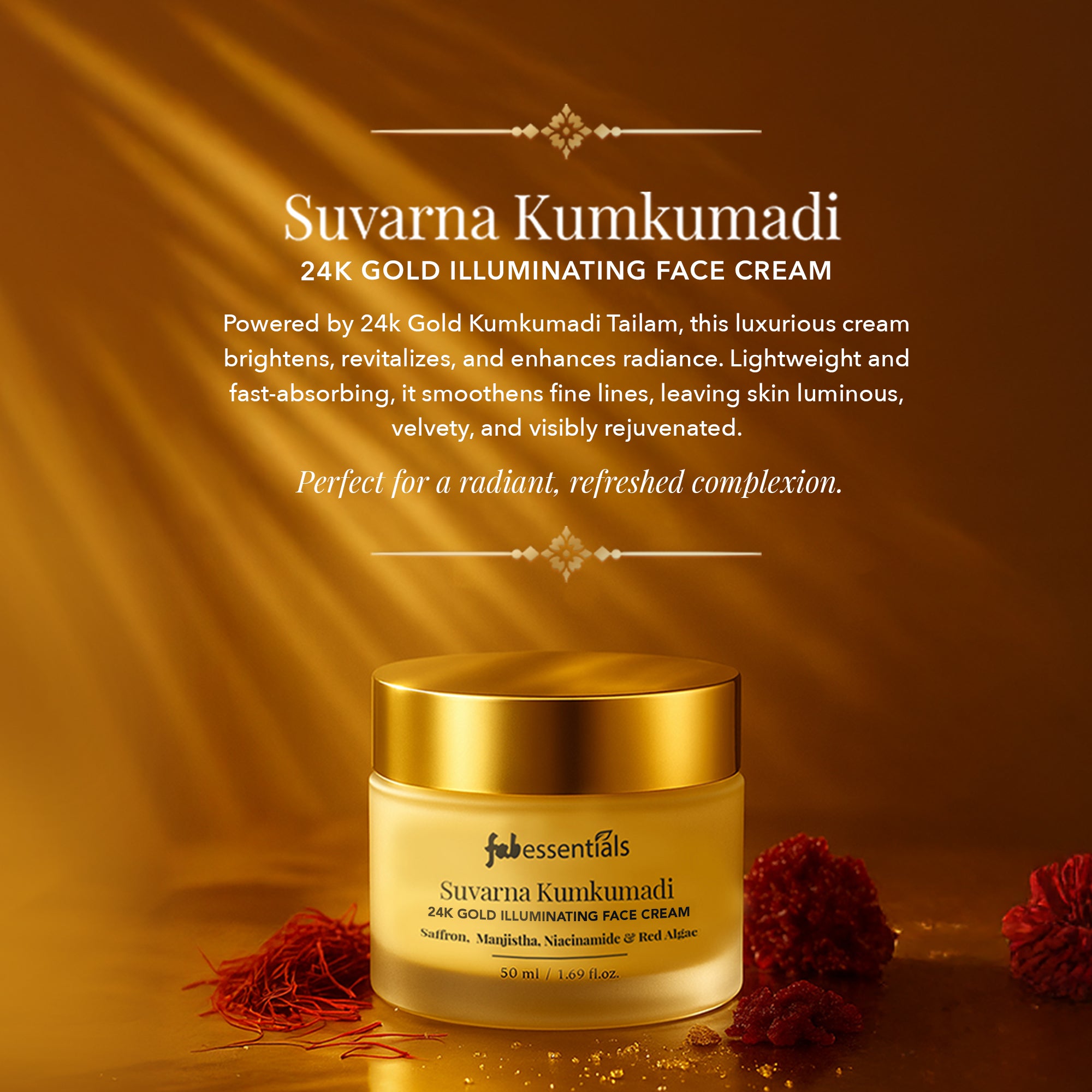fabessentials Suvarna Kumkumadi 24K Gold Face Cream with Niacinamide & Red Algae 50ml